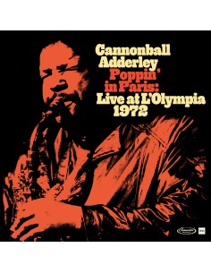 Cannonball Adderley - Poppin in Paris: Live at L'Olympia 1972