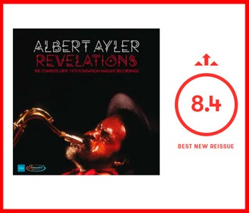 Pitchfork – 8.4 Best New Reissue – Albert Ayler "Revelations"